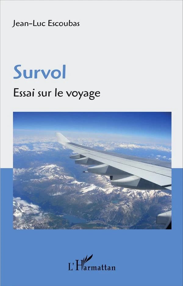 Survol : essai sur le voyage