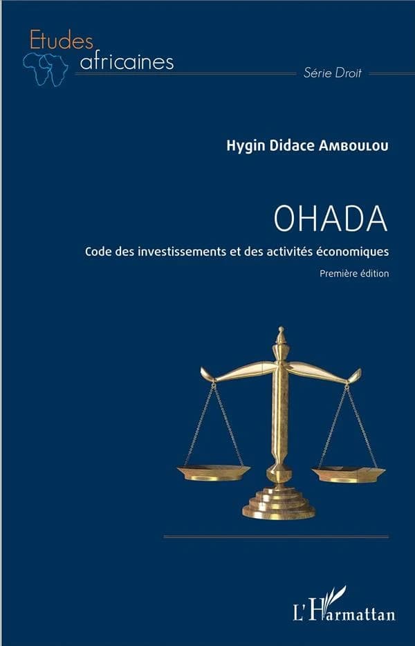 OHADA : code des investissements et des activités économiques