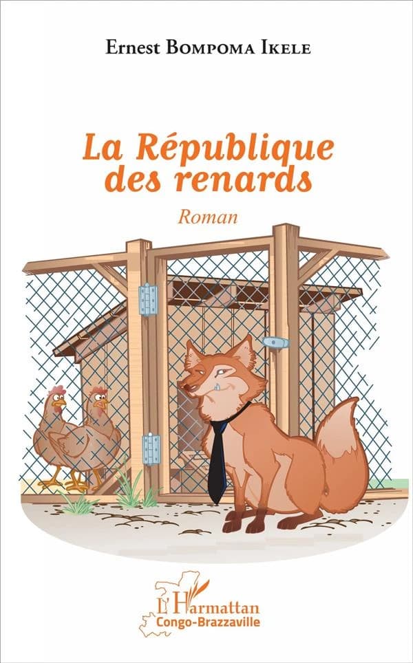 La République des renards : roman