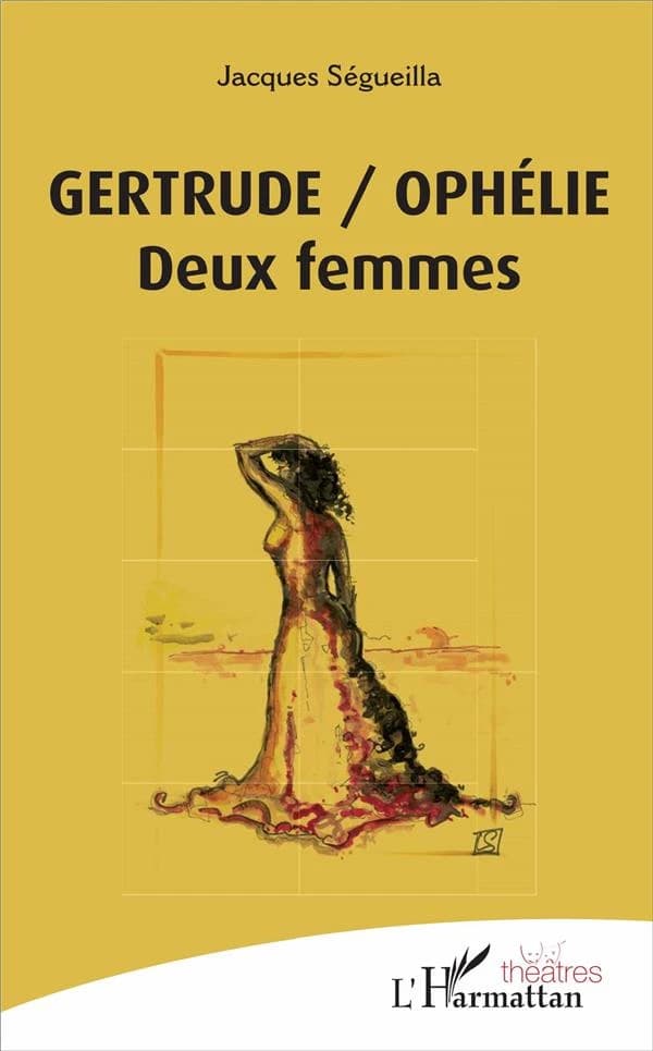 Gertrude-Ophélie : deux femmes