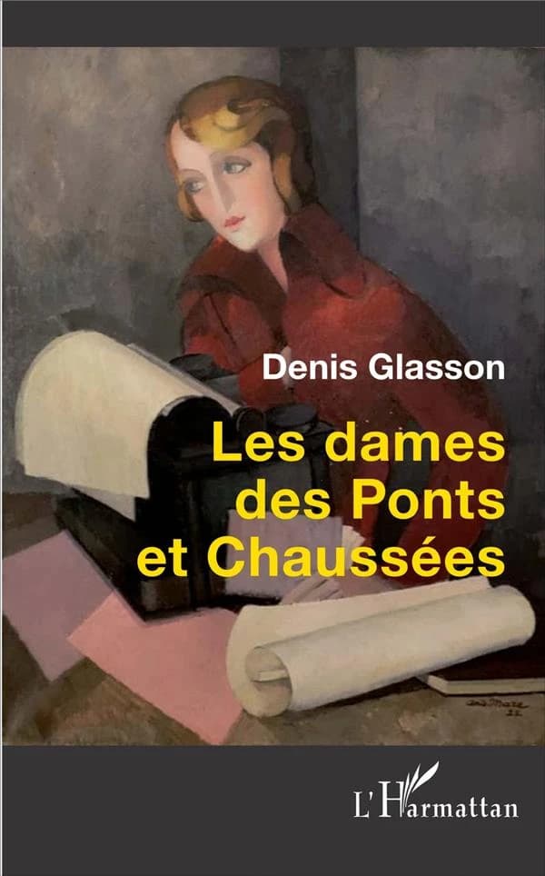 Les dames des Ponts et chaussées