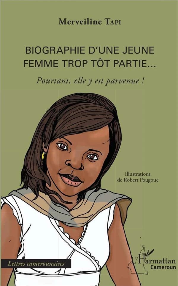 Biographie d'une jeune femme trop tôt partie