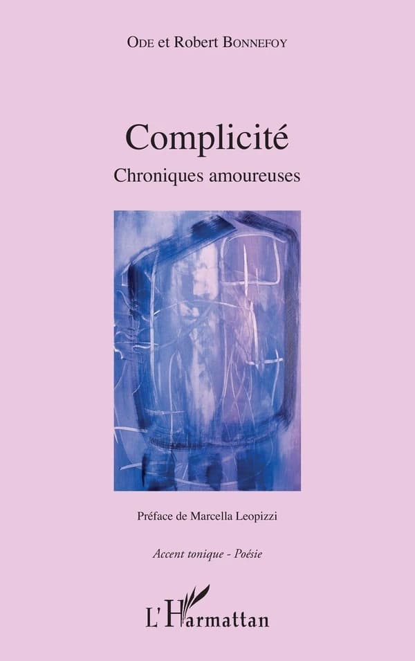 Complicité : chroniques amoureuses
