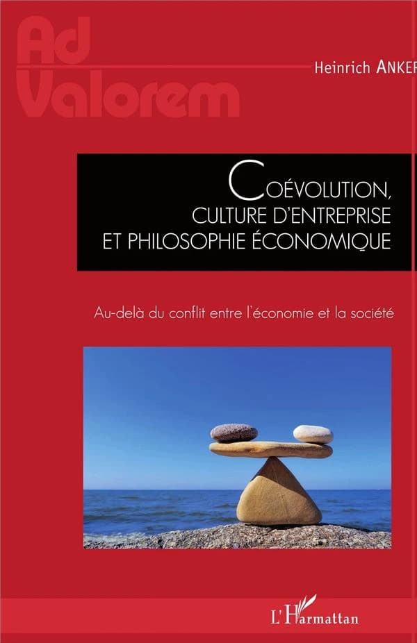 Coévolution, culture d'entreprise et philosophie économique : au-delà du conflit entre l'économie et la société