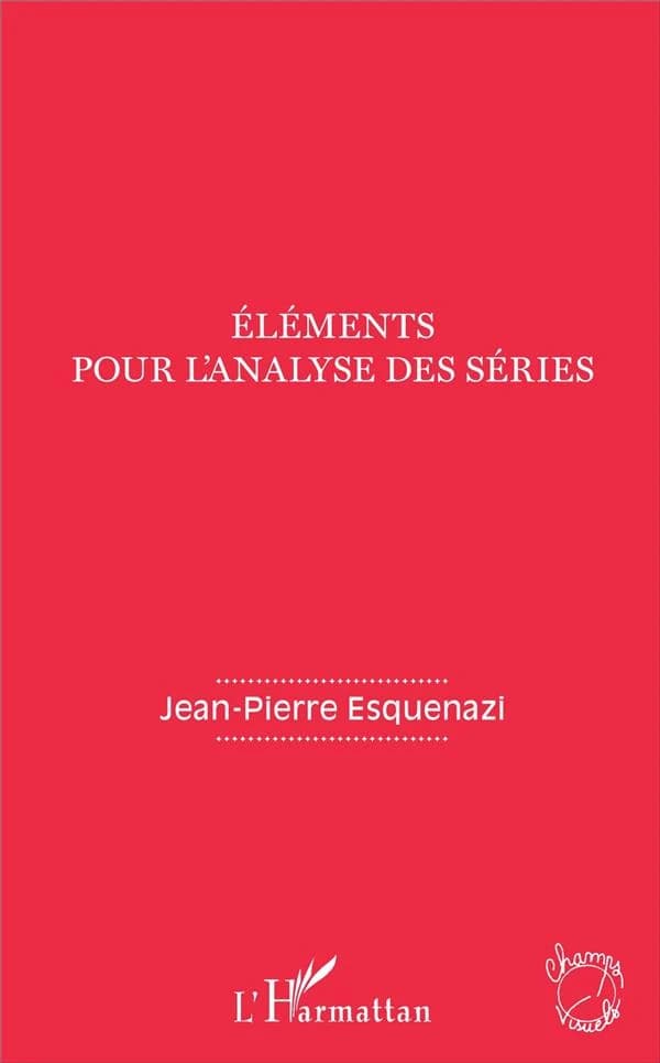 Éléments pour l'analyse des séries