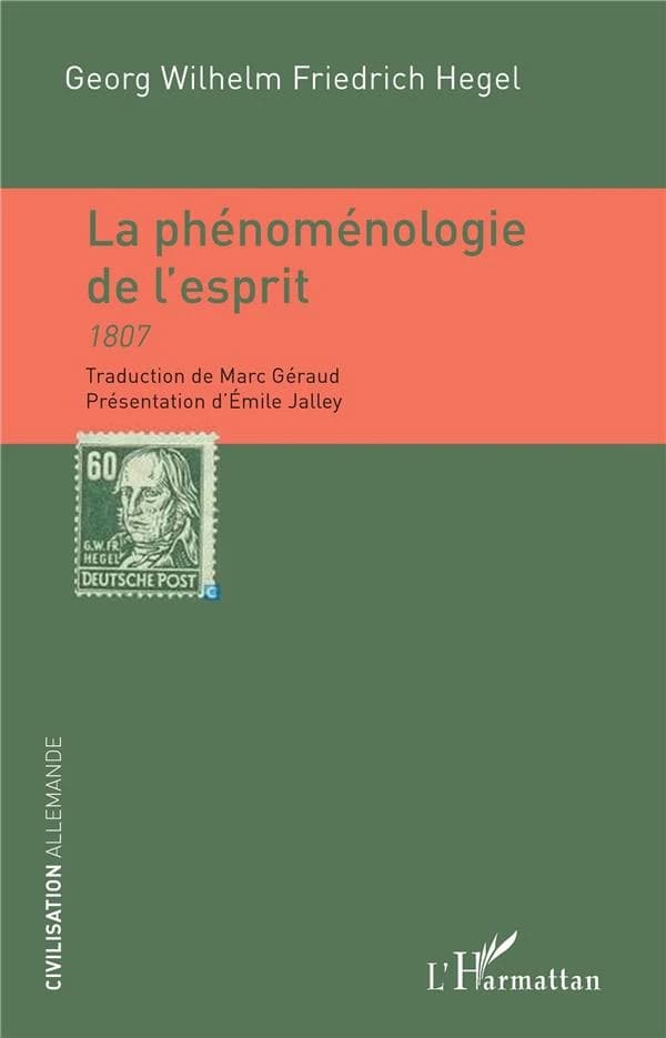 La phénoménologie de l'esprit : 1807