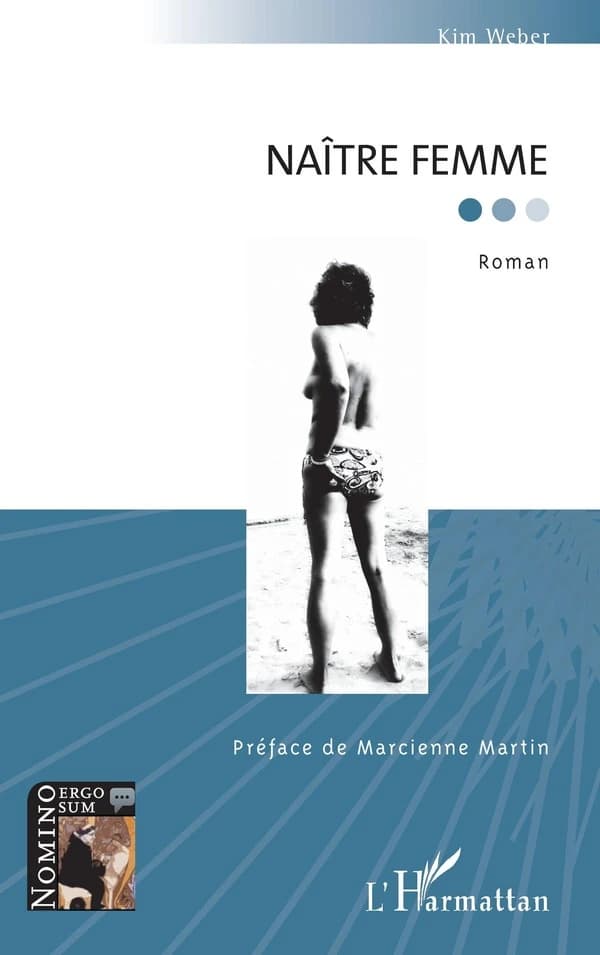 Naître femme : roman