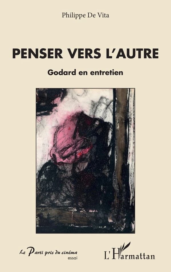 Penser vers l'autre : Godard en entretien