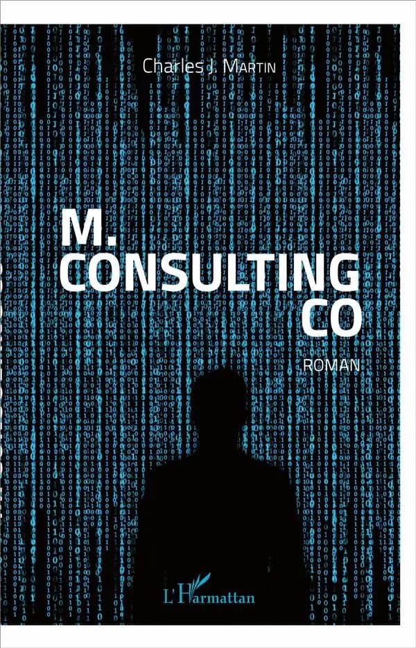 M. Consulting Co : roman