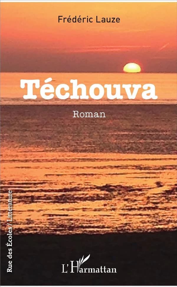 Téchouva : roman