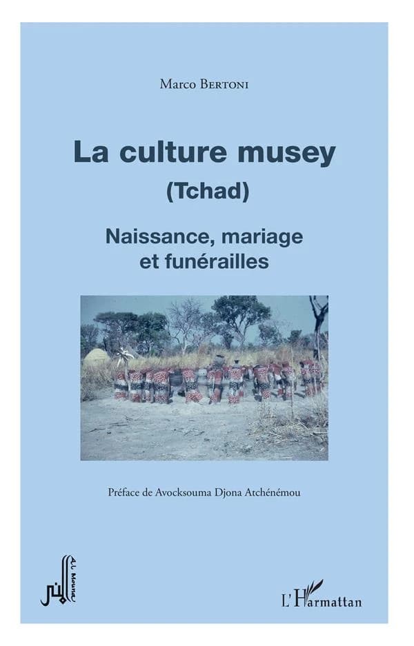 La culture musey, Tchad : naissance, mariage et funérailles