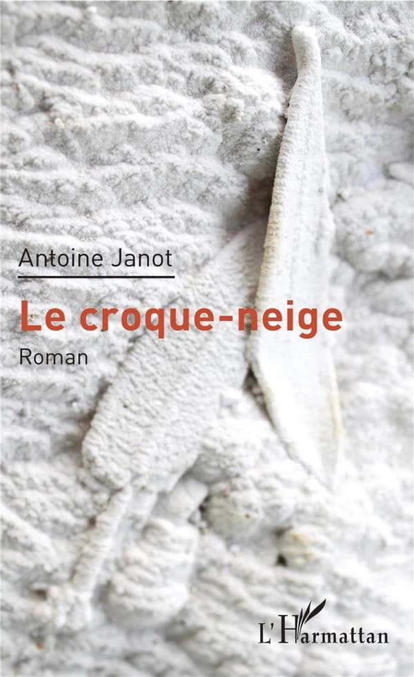 Le croque-neige : roman