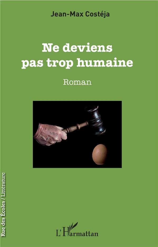 Ne deviens pas trop humaine : roman