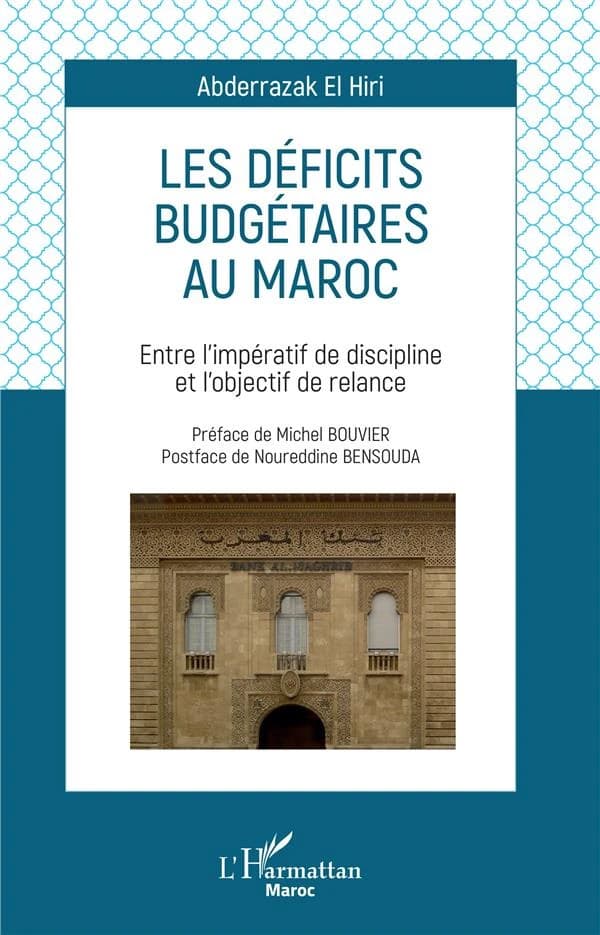 Les déficits budgétaires au Maroc : entre l'impératif de discipline et l'objectif de relance