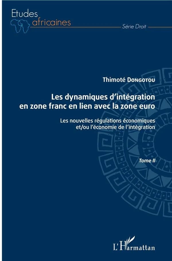 Les dynamiques d'intégration en zone franc en lien avec la zone euro