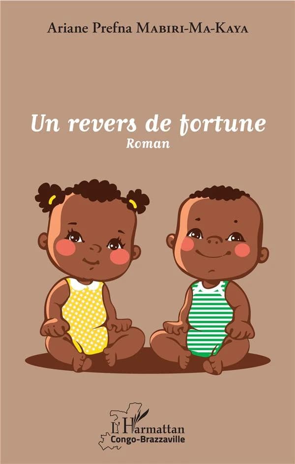 Un revers de fortune : roman