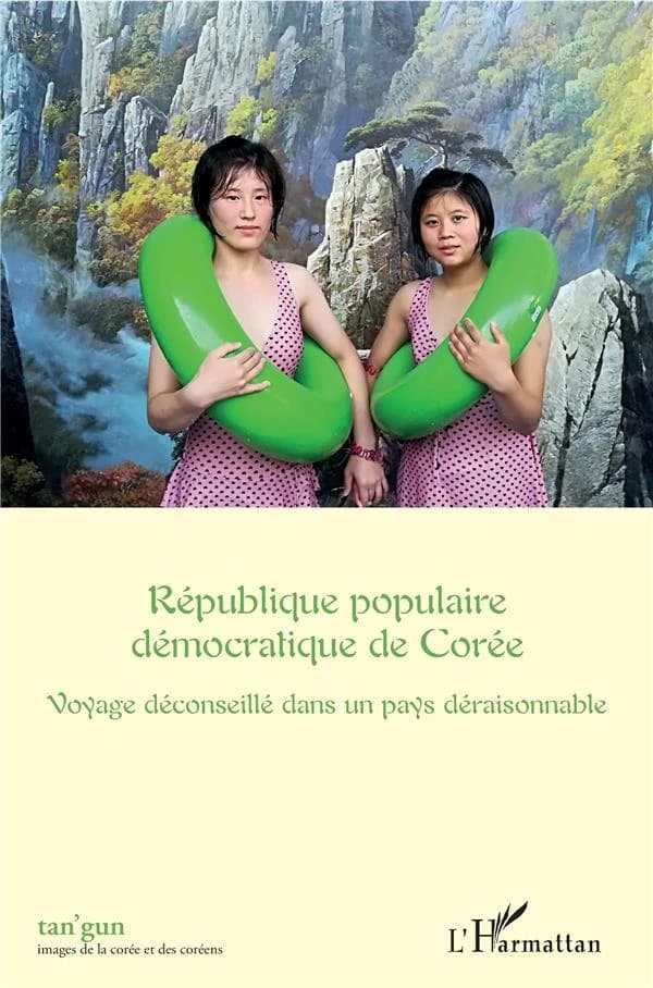 République Populaire démocratique de Corée ; voyage déconseille dans un pays déraisonnable
