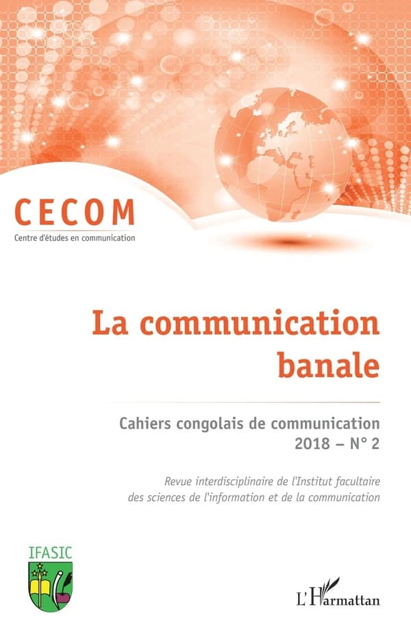 La communication banale (édition 2018)