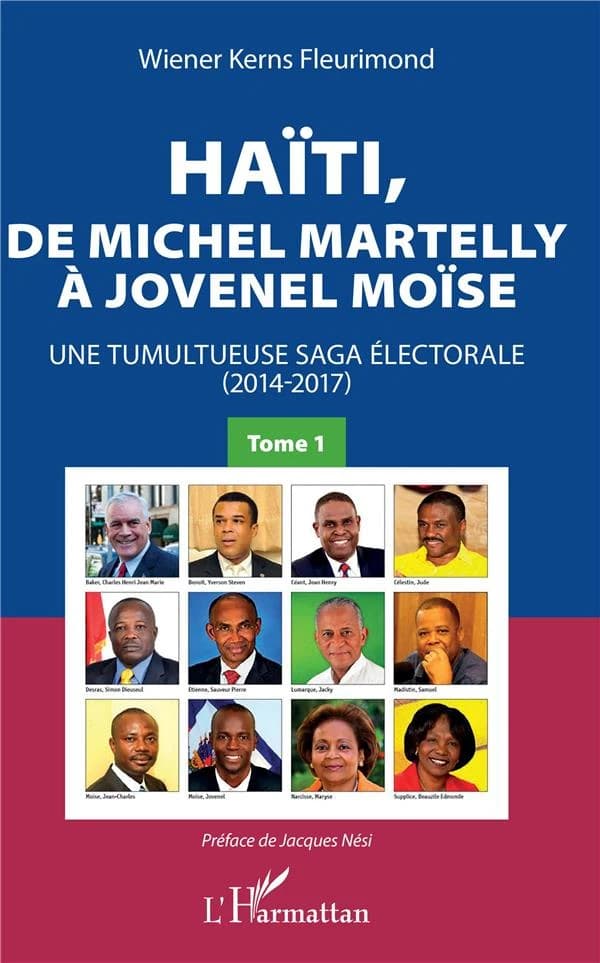 Haïti, de Michel Martelly à Jovenel Moïse : une tumultueuse saga électorale, 2014-2017