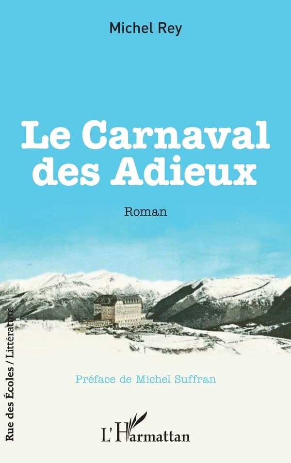 Le carnaval des adieux : roman