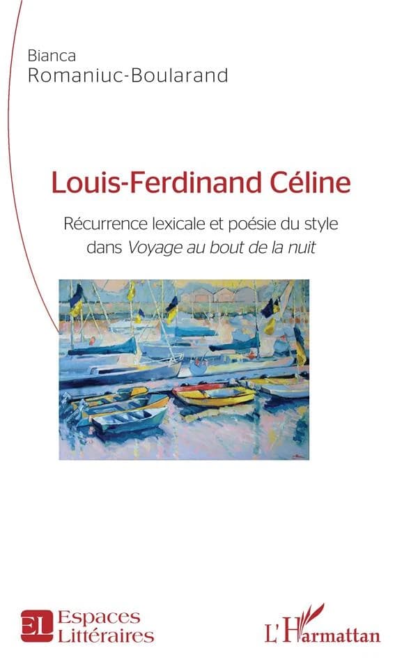 Louis-Ferdinand Céline : récurrence lexicale et poésie du style dans "Voyage au bout de la nuit"