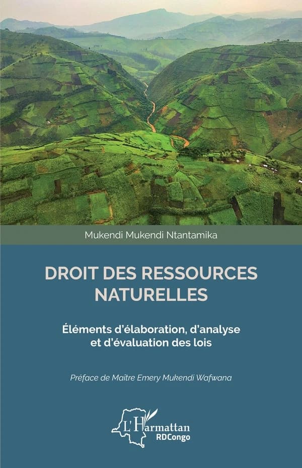 Droit des ressources naturelles : éléments d'élaboration, d'analyse et d'évaluation des lois