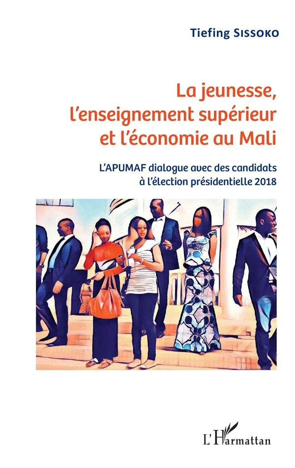 La jeunesse, l'enseignement supérieur et l'économie au Mali : l'APUMAF dialogue avec des candidats à l'élection présidentielle 2018