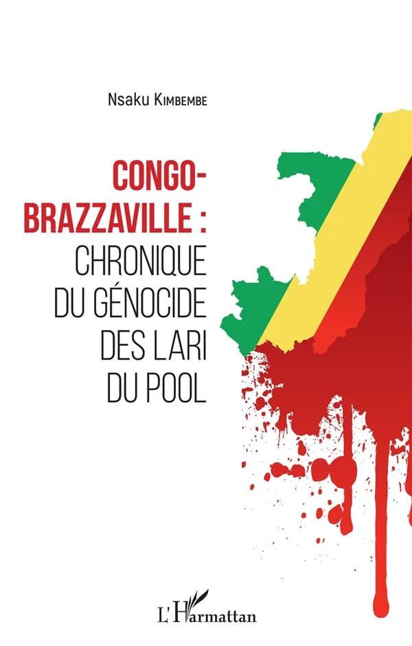 Congo-Brazzaville, chronique du génocide des Lari du Pool