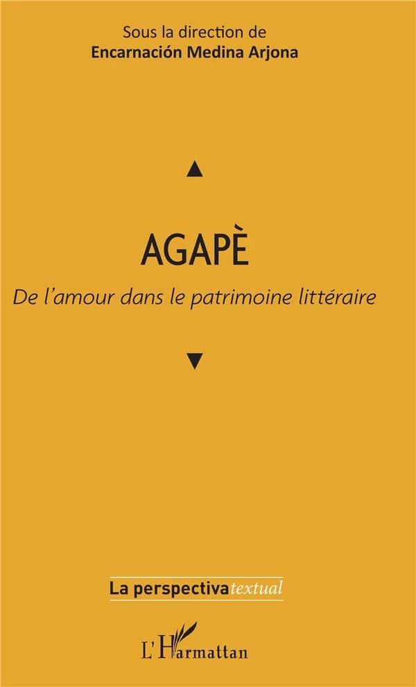 Agapé : de l'amour dans le patrimoine littéraire