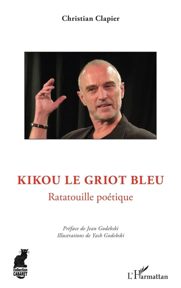 Kikou le griot bleu : ratatouille poétique