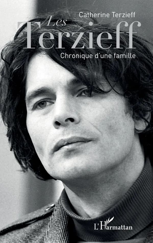 Les Terzieff : chronique d'une famille