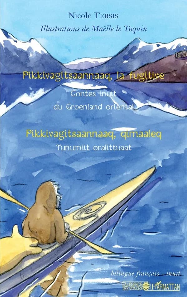 Pikkivagitsaannaaq, la fugitive : contes inuit du Groenland oriental ([Éd.] bilingue français-inuit) [collectés par] Nicole Tersis ; illustrations de Maëlle Le Toquin : Pikkivagitsaannaaq, qimaaleq : tunumiit oralittuaat