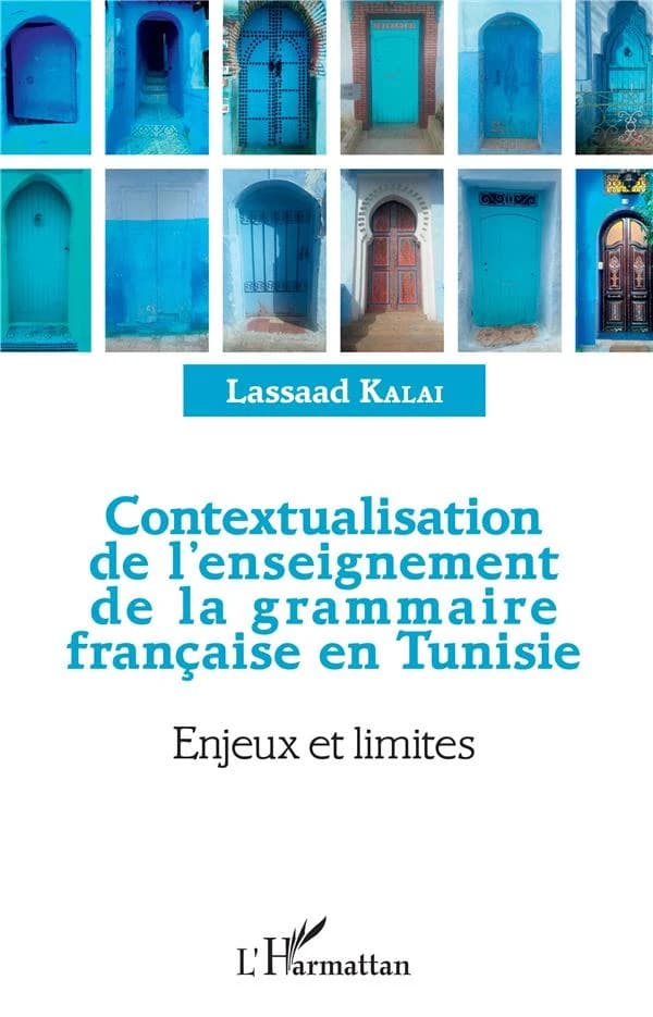 Contextualisation de l'enseignement de la grammaire française en Tunisie : enjeux et limites