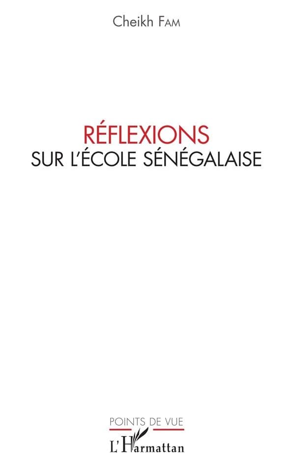 Réflexions sur l'école sénégalaise