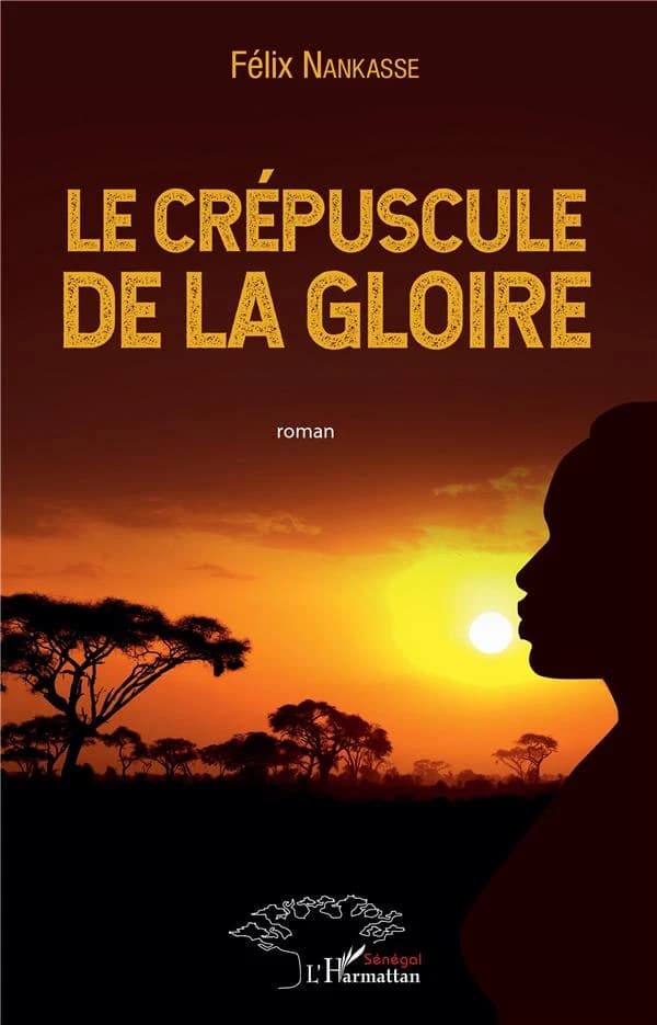 Le crépuscule de la gloire : roman