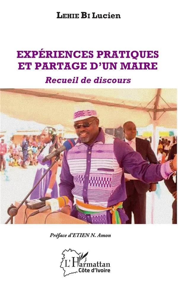 Expériences pratiques et partage d'un maire : recueil de discours