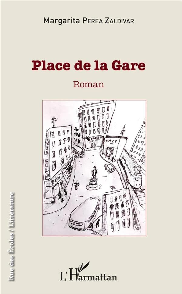 Place de la gare : roman