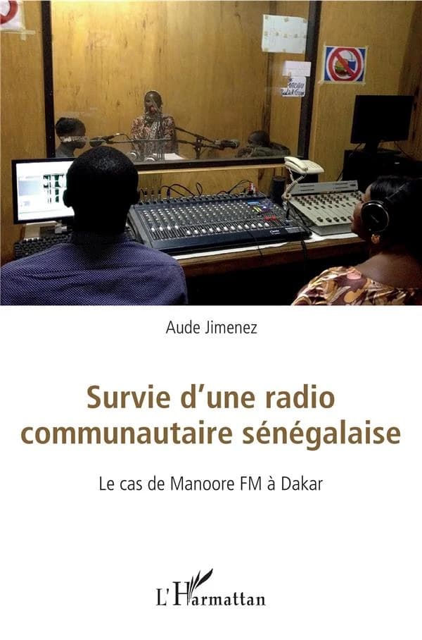 Survie d'une radio communautaire sénégalaise : le cas de Manoore FM à Dakar