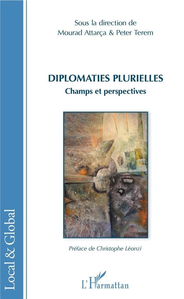 Diplomaties plurielles : champs et perspectives