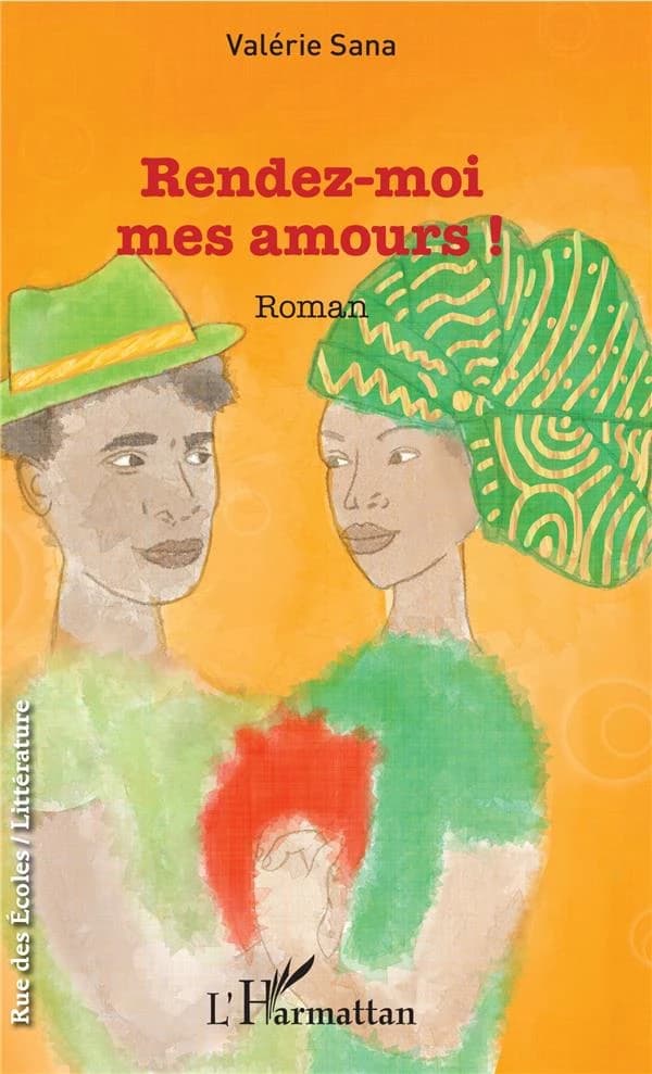 Rendez-moi mes amours ! : roman