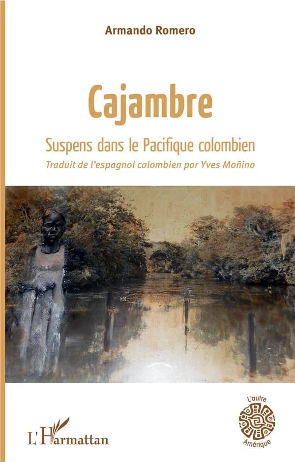 Cajambre : suspens dans le Pacifique colombien