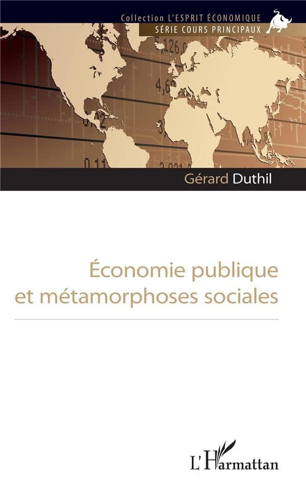 Économie publique et métamorphoses sociales
