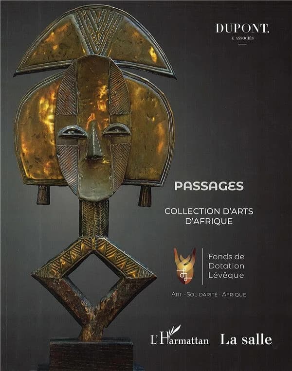 Passage : collection d'arts d'Afrique : fonds de dotation Lévêque : vente, Saint-Martin-des-Champs, 26-27 novembre 2019
