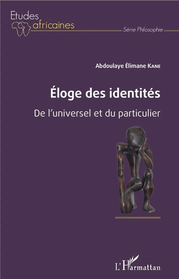 Éloge des identités : de l'universel et du particulier