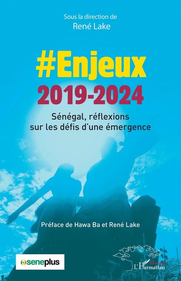 #Enjeux 2019-2024 : Sénégal, réflexions sur les défis d'une émergence