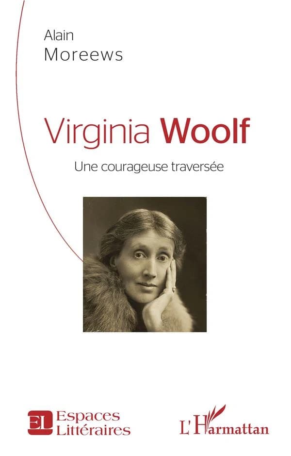 Virginia Woolf : une courageuse traversée