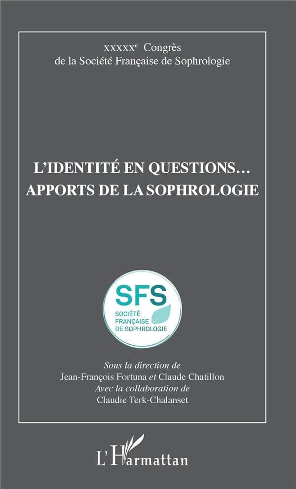 L'identité en questions : apports de la sophrologie