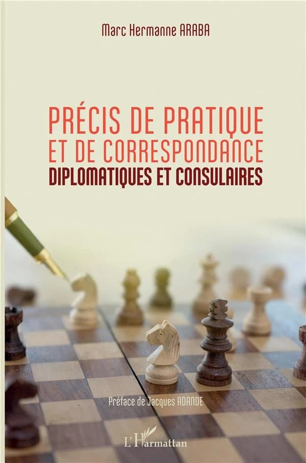 Précis de pratique et de correspondance diplomatiques et consulaires