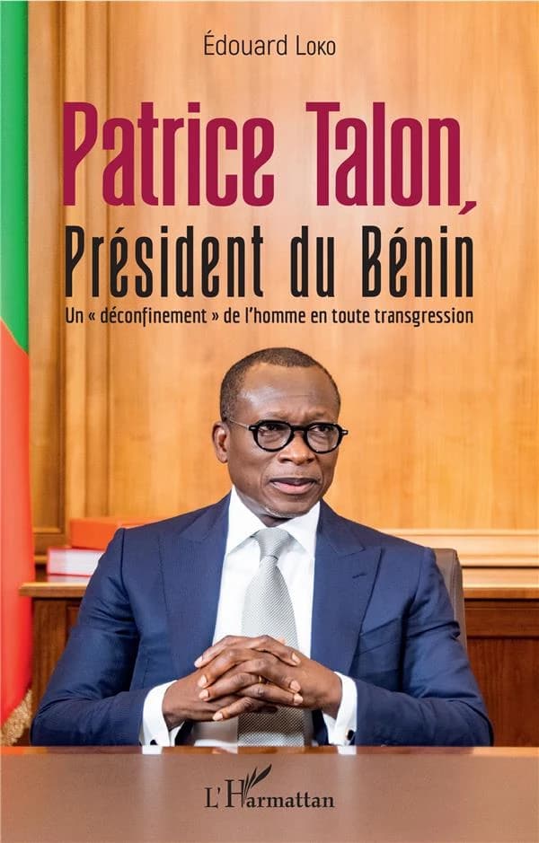 Patrice Talon, président du Bénin : un déconfinement de l'homme en toute transgression
