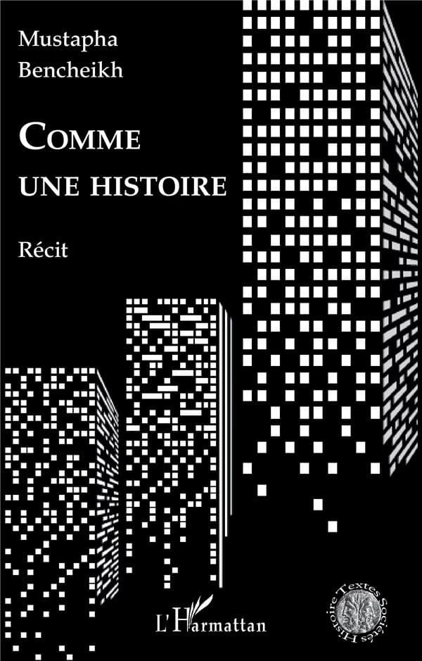 Comme une histoire : récit